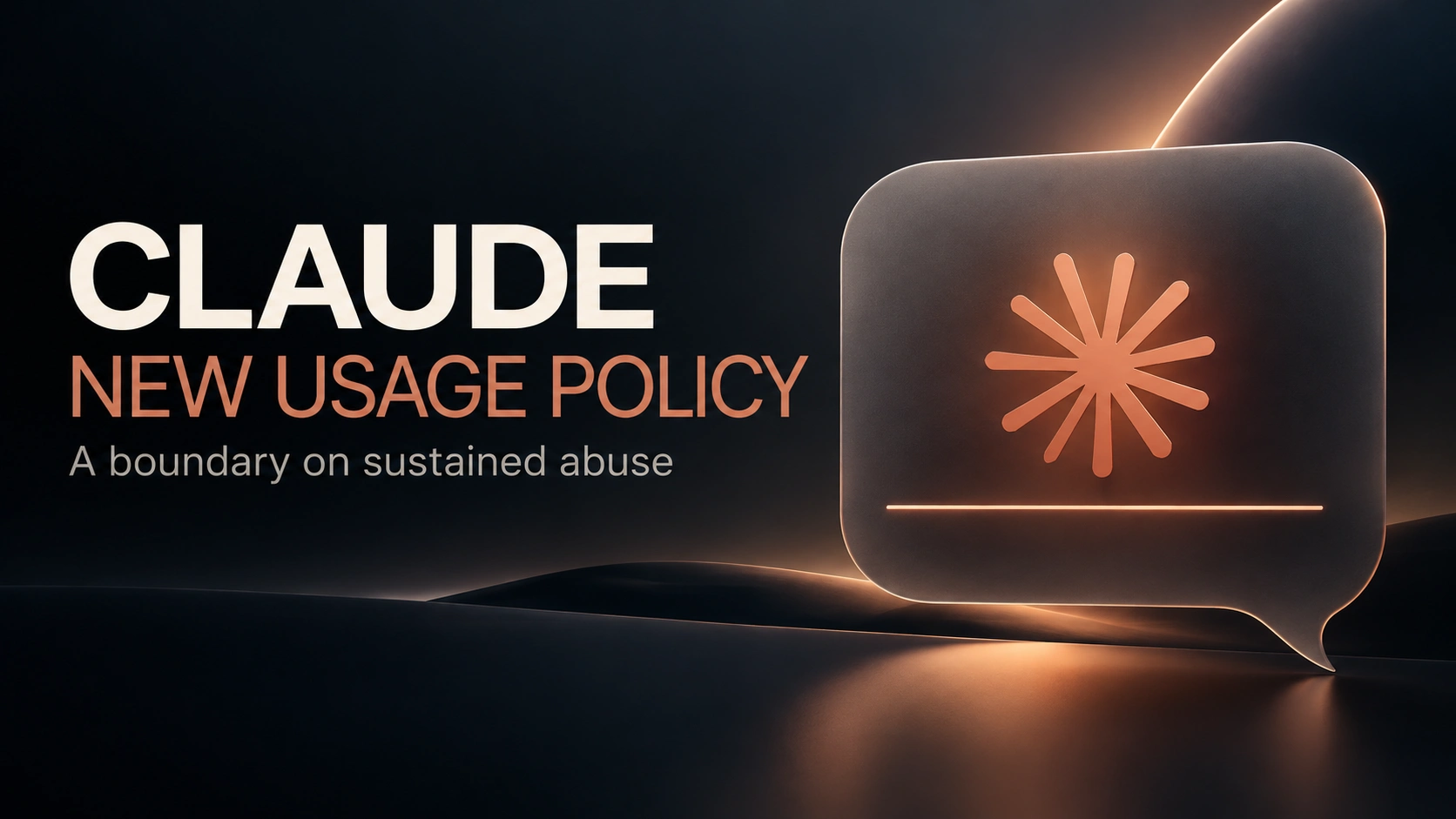 Anthropic Bans Sustained Abuse of Claude in New Usage Policy