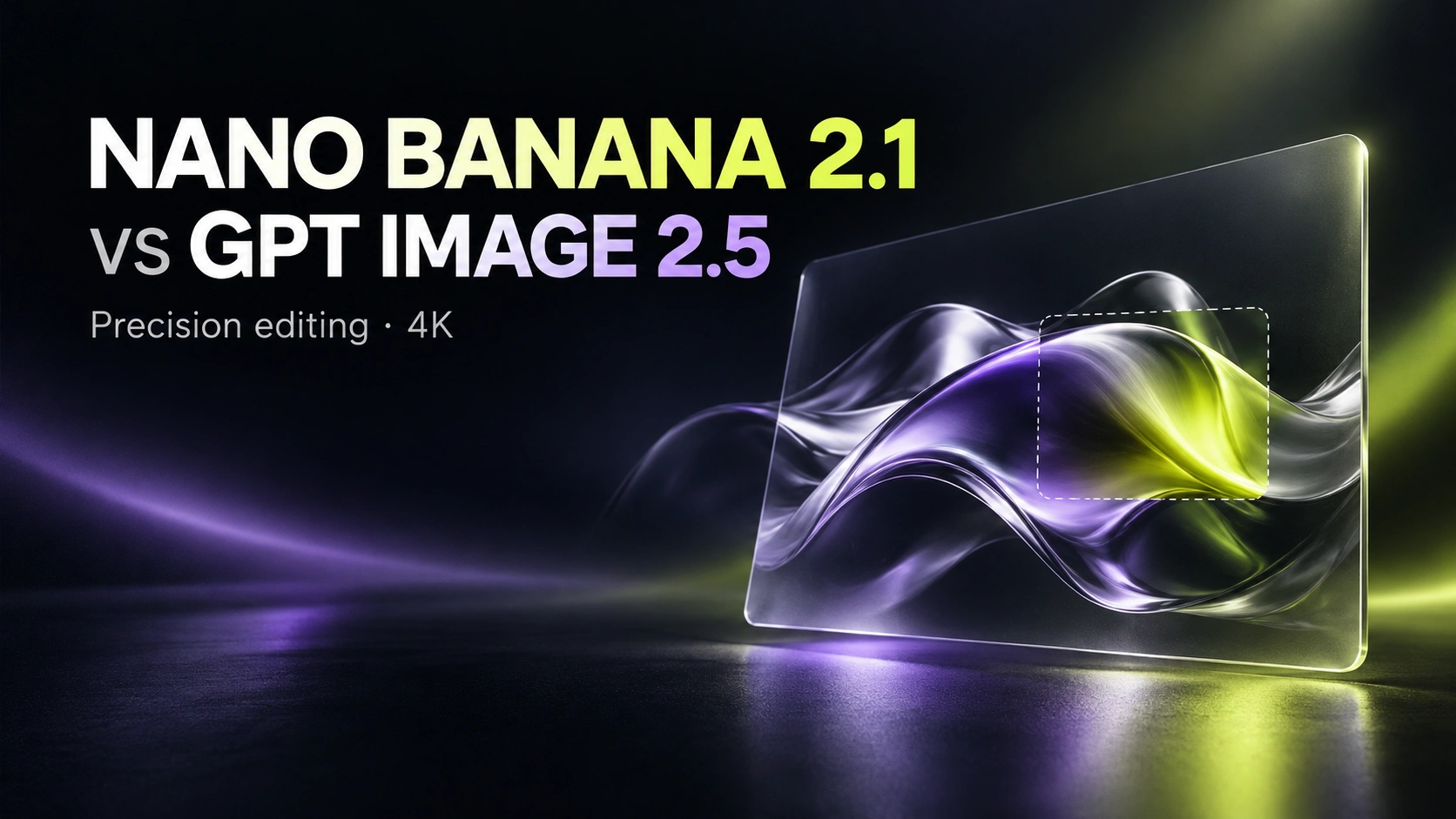 Nano Banana 2.1 против GPT Image 2.5: редактирование, цены, 4K, бенчмарки и API