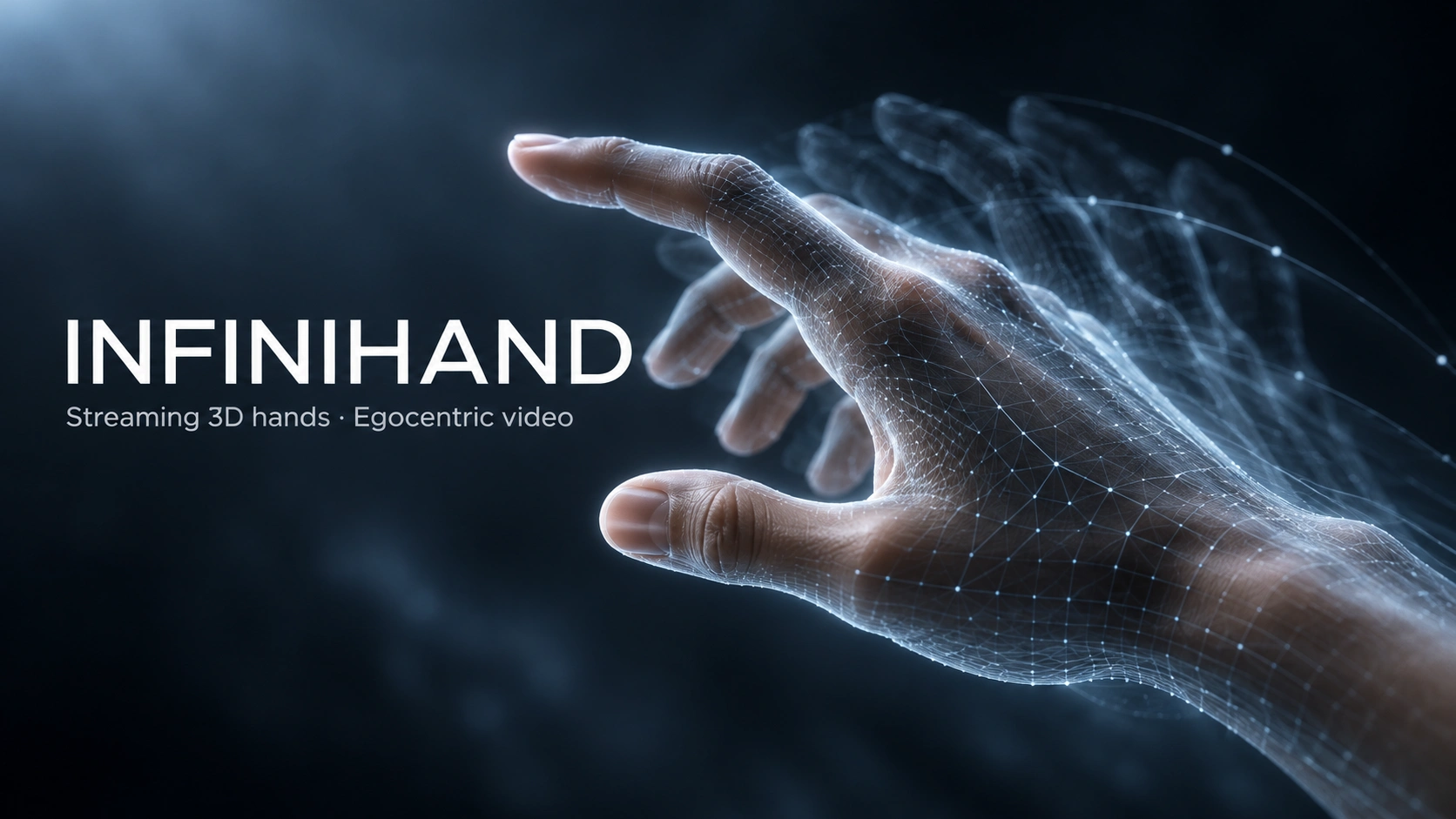 InfiniHand:エゴセントリック動画からのストリーミング3Dハンドモーション復元