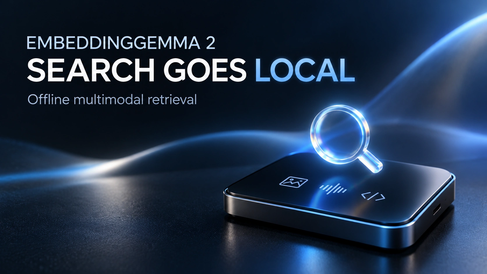 EmbeddingGemma 2: 740 Mio. multimodale Embeddings, 567 MB RAM, Offline-Suche und Code-Retrieval
